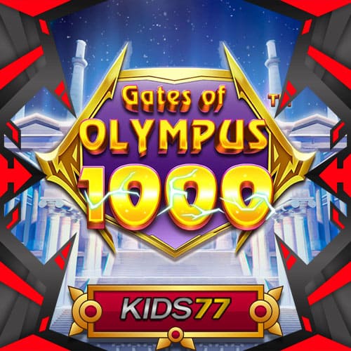 Slot Gacor RTP Gates of Olympus 1000 Kids77